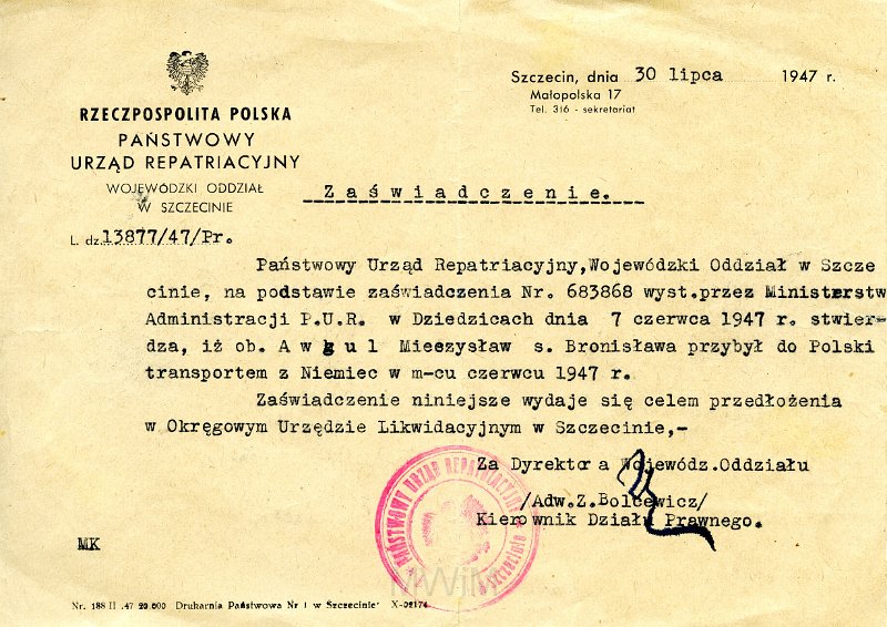 KKE 5773.jpg - Dok. Zaświadczenie wystawione przez PUR w Szczecinie dla Mieczysława Awgul potwierdzające przybycie trasportem z Niemiec do Polski. Zaświadczenie przedstawione Państwowemu Urzędowi Likwidacyjnemu, Szczecin, 30 VII 1947 r.